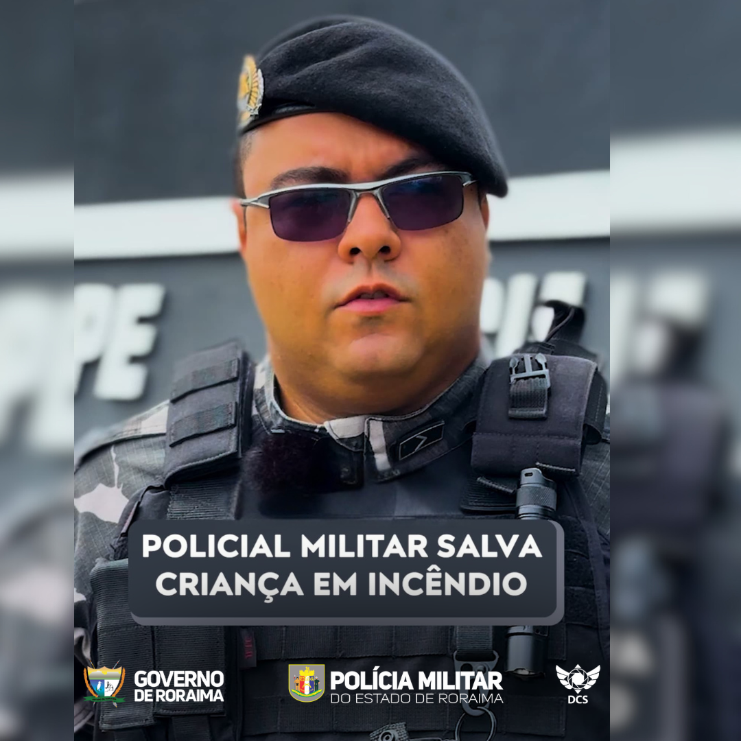 POLICIAL MILITAR SALVA CRIANÇA DURANTE INCÊNDIO NO SÃO VICENTE